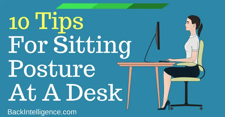 7 Best Posture Practices for Sitting at a Desk All Day