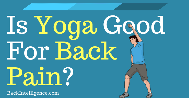 Is Yoga good for back pain