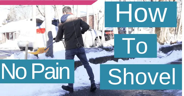 How to shovel snow